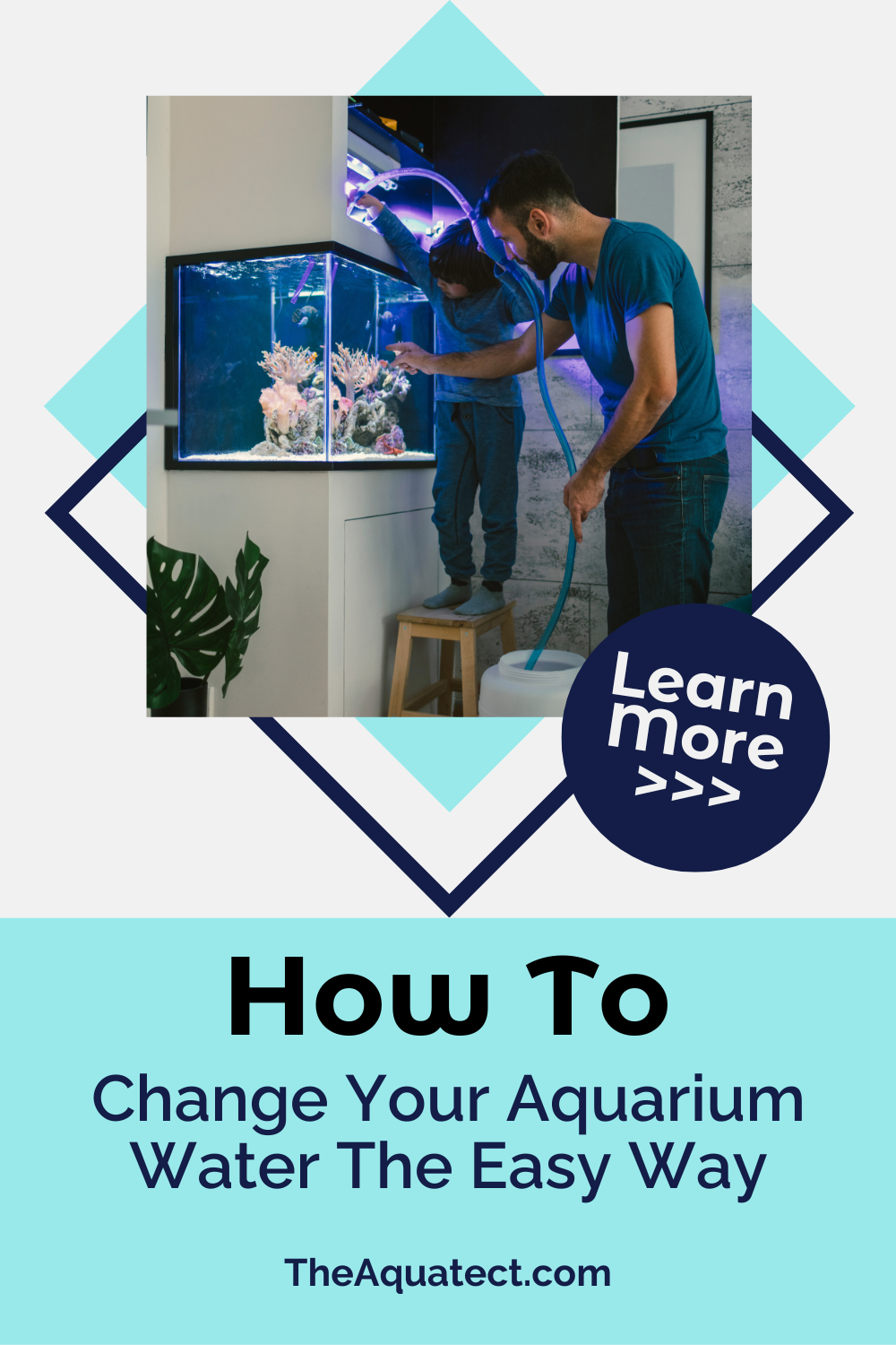 How To Change Your Aquarium Water The Easy Way - father and son cleaning and changing the water of a fish tank.